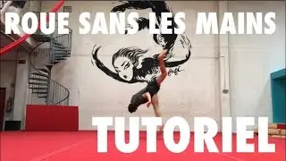 TUTORIEL ROUE SANS LES MAINS/ AERIAL