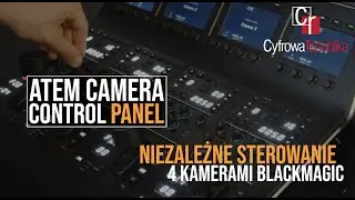 ATEM Camera Control Panel - Sterowanie nawet 4 kamerami Blackmagic jednocześnie