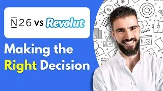 N26 Vs. Revolut - Making the Right Decision In 2025 (Quick Comparison)