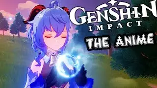 I made Genshin Impact into an Anime