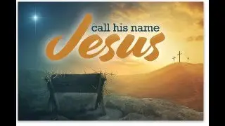 thou shalt call his name JESUS