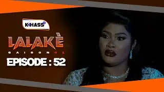 LALAKÉ - Season 1 - Episode 52 (Season Finale) **English Subtitles**