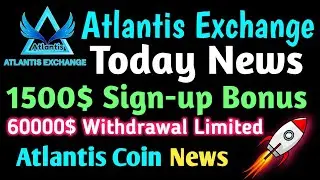 Atlantis Exchange Update Today | Atlantis Coin News | New Airdrop Today Crypto Airdrop | Pi Network