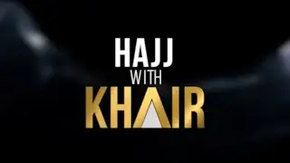 Hajj with Al.Khair - Hajj Packages 2024/1445h Available!!