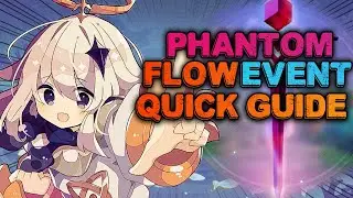 Phantom Flow Event Super Easy Guide |Free Primogems| |Electrograna's Triumph| - Genshin Impact
