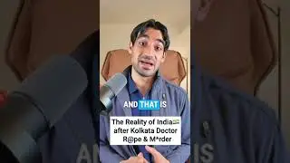 The Reality Of India After Kolkata Doctor Rape and Murder #shorts #doctor #india