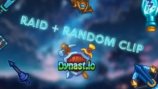 Raiding People & Random clip #2 || Dynast.io
