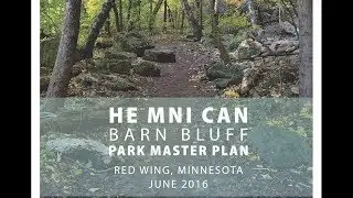 Barn Bluff/He Mni Can Update 2019