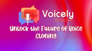 Voicely 2.0  - Unlock the Future of Ai Voice Cloning