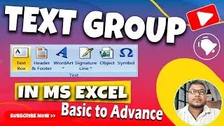 Text Group In Ms Excel (Text Box, Word Art, Symbols)  || Ms Excel Main Text Group Kya Hai?