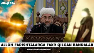 ALLOH FARISHTALARGA FAXR QILGAN