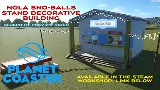 Planet Coaster: Nola Sno-Balls Stand Decorative Building [Blueprint on Steam Workshop]