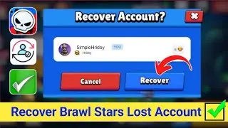 How To Recover Lost Brawl Stars Account Update 2025 | Recover Brawl Stars Account