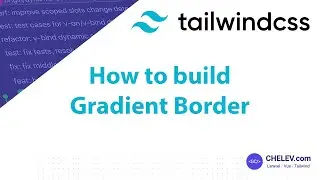 Tailwind CSS Quick Tips: How to create a gradient border