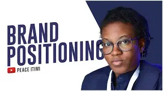 Brand Positioning Strategies and Writing a Killer Value Proposition Statement