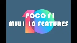 MIUI 10 Features in POCO F1 in Hindi