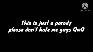BAD APPLE | me version | This is just a parody!