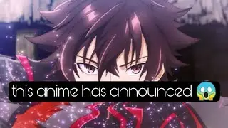 this anime is awesome 🤩 | new Anime announcement 