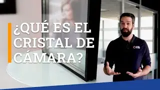 ¿Qué es el cristal de cámara?