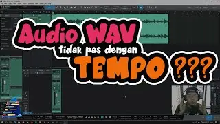 Cara Mengatasi Audio Tidak Pas dengan TEMPO│Edit TIMESTRECH Studio One 5