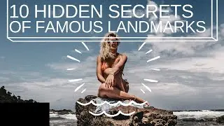 Unveiling the Hidden Secrets: Explore the Fascinating Stories of Famous Landmarks