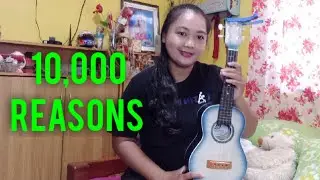 10,000 Reasons- by Matt Redman ( Ukelele Cover)| Just Joy Channel