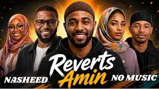 Reverts - Amin (Nasheed / No Music)
