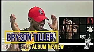 Bryson Tiller - True To Self Reaction + Review (Roll With D)
