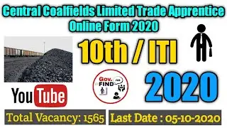 Central Coalfields Limited Trade Apprentice Online Form 2020  || 10th / ITI PASS || 1565 VACANCY
