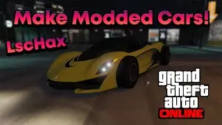 How to make modded cars in GTA Online | LSCHaX for 1.51