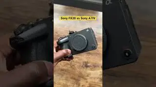 Sony fx30 vs Sony a7iv, which one for video? 