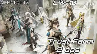 [Arknights] CW-10 - Just Use Yato and Texas Omertosa