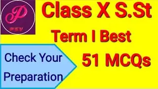 Term 1 Best MCQs for S.St. class 10 | Most Probable MCQs for Term 1 2021| Term 1 S.St. Quiz