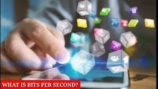 What is Bits  Per Second ? Explained 2017 📈📉