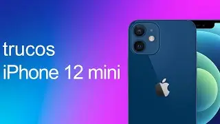 TRUCOS para tu iPhone 12 Mini