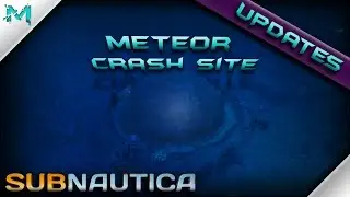 Subnautica UPDATES! Meteor Crash Site Precursor Cache, New Droid FX, Gravsphere, and MORE!