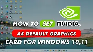 How to set NVIDIA as the default graphics card for Windows 10 computers and laptops   2023 Tutorial
