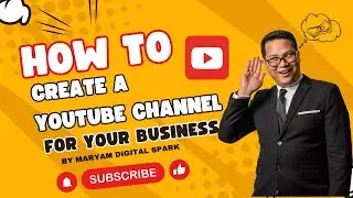 Google Ads 2024 | How to create a YouTube Channel for your Business (full tutorial) | Part#2