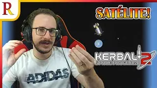 Lançando satélites de comunicação! | Kerbal Space Program 2 | 05