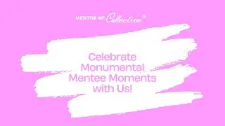 Mentee Testimonials