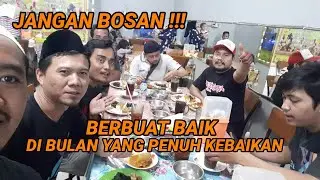 JANGAN BOSEN BERBUAT BAIK DI BULAN YANG PENUH KEBAIKAN | KONJEN