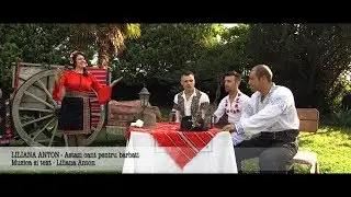 Liliana Anton - Astazi cant pentru barbati