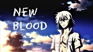 〖 Kyousuke Hyoubu 〗|| New Blood