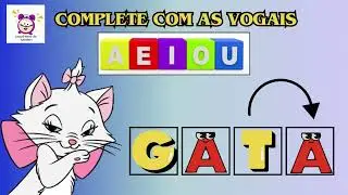 Leitura de palavras 04 | Complete as palavras com as vogais | Vídeo educativo |Hora de estudar
