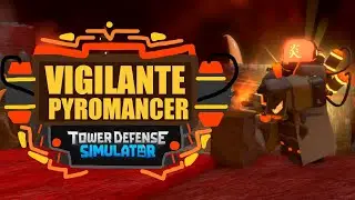 New Vigilante Pyromancer Skin Showcase | Tower Defense Simulator TDS