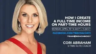 Full-Time Income on Part-Time Hours with Cori Abraham