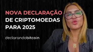 Receita Federal divulga NOVA DECLARAÇÃO de CRIPTOMOEDAS para 2025: com DeFi, HASH e FIM da IN 1888