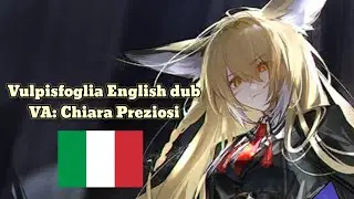 [Arknights] Vulpisfoglia's EN voice lines