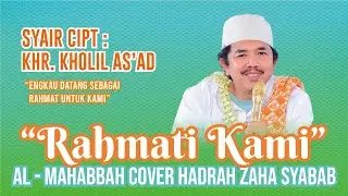 RAHMATI KAMI - AL MAHABBAH  COVER HADRAH ZAHA