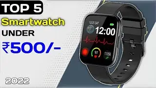 Top 5 Best Smartwatch Under ₹500 in 2023⚡Smartwatch With Calling, Alomed & Spo2 Under 500